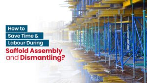 Scaffold Assembly and Dismantling