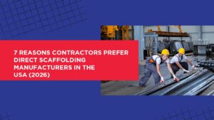 Scaffolding Manufacturers in the USA