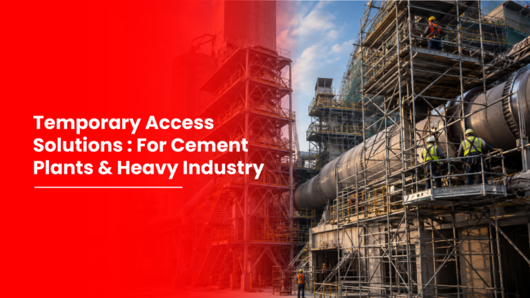Temporary Access Solutions for Cement Plants